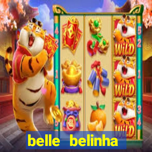 belle belinha videos sexo